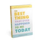 Best Thing That Ever Happened to Me Today Journal (Pre - Order) - Boho Fabrics - Stationary