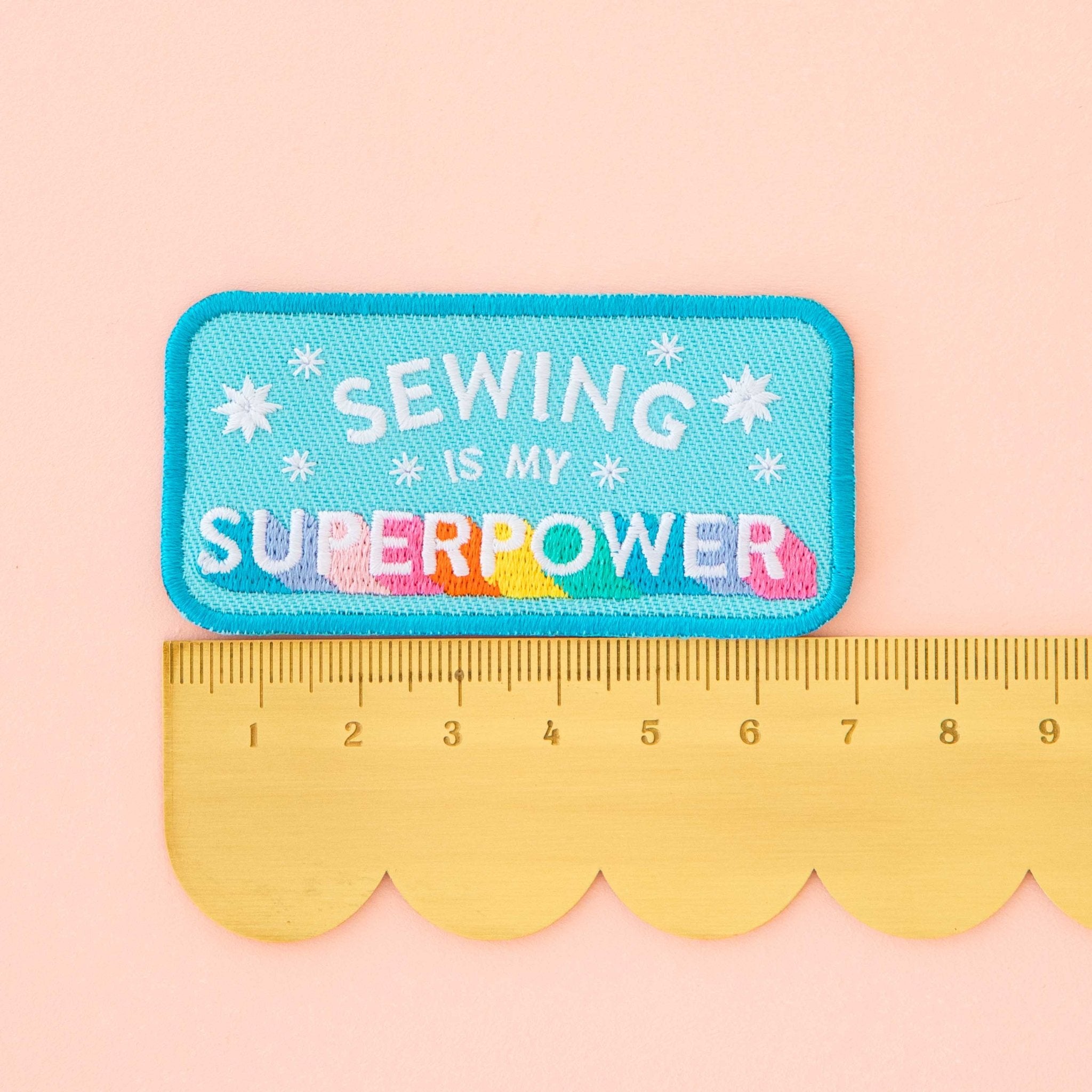 Sewing is my Superpower Iron - On Patch (PRE - ORDER) - Boho Fabrics - 