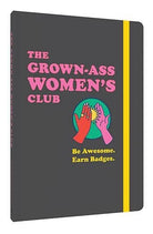 The Grown - Ass Women's Club. Book/Journal (Pre - Order) - Boho Fabrics - 